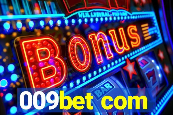 009bet com